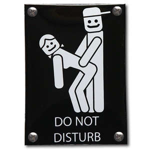 Toilet bord  Do Not Disturb....