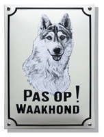 Husky Honden naambord. Pas op Waakhond