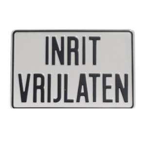 Tekstbord Inrit vrijlaten