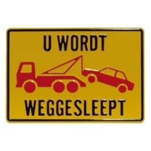 Tekstbord U wordt weggesleept