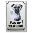 Boxer Honden naambord. Pas op Waakhond