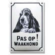 Hushpuppy Honden naambord. Pas op Waakhond