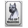 Stafford Honden naambord. Pas op Waakhond