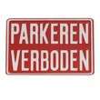 Tekstbord Parkeren Verboden