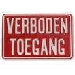 Tekstbord Verboden Toegang