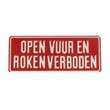 Tekstbord Open vuur en roken verboden