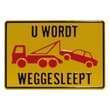 Tekstbord U wordt weggesleept