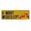 Tekstbord U wordt weggesleept